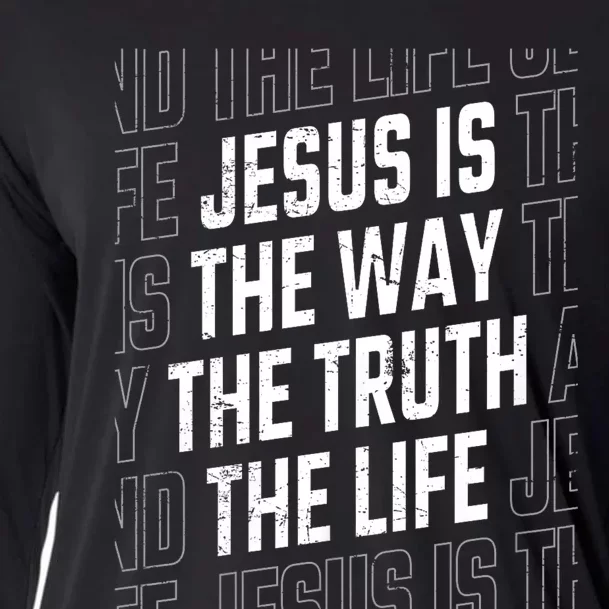 Jesus Christ Way Truth Life Family Christian Faith Cooling Performance Long Sleeve Crew