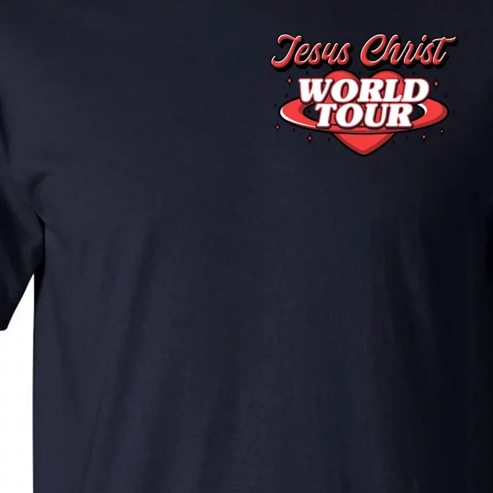 Jesus Christ World Tour Tall T-Shirt