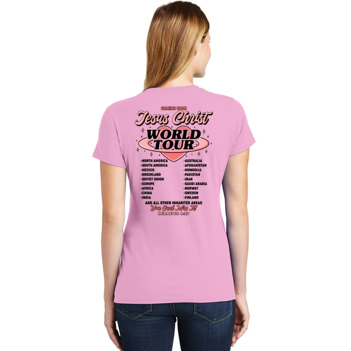 Jesus Christ World Tour Christian Concert Music Front & Back Women's T-Shirt