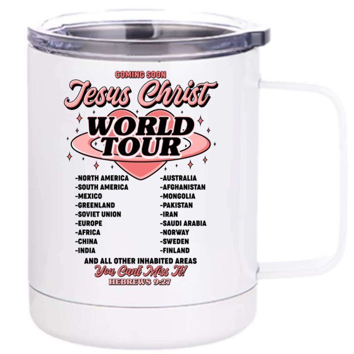 Jesus Christ World Tour Christian Concert Music Front & Back 12oz Stainless Steel Tumbler Cup