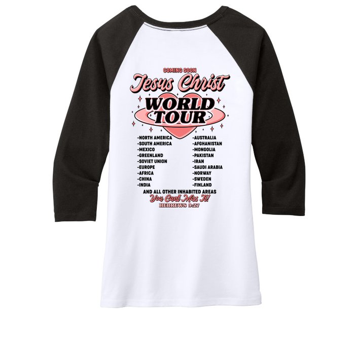 Jesus Christ World Tour Christian Concert Music Front & Back Women's Tri-Blend 3/4-Sleeve Raglan Shirt