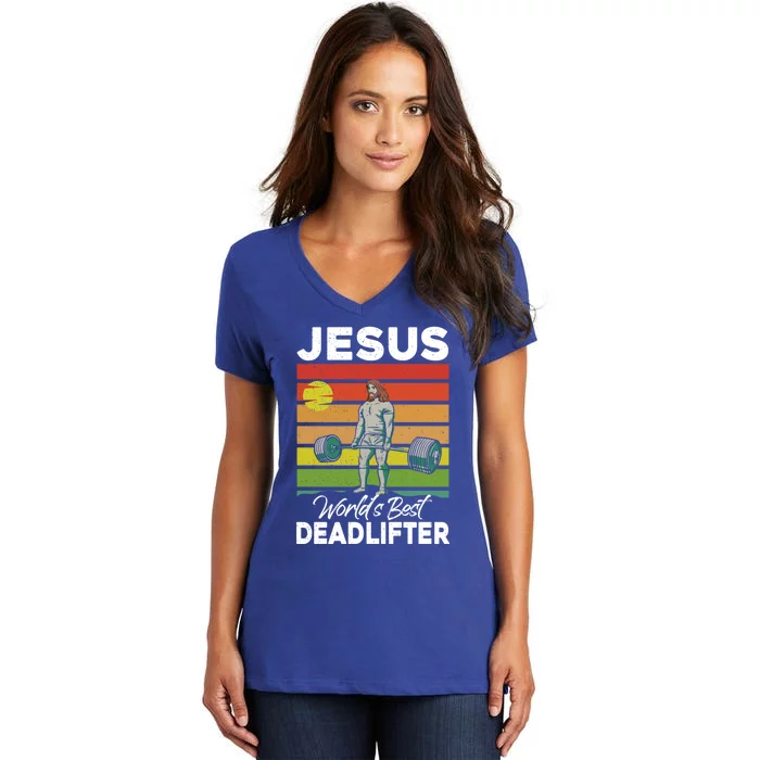 Jesus Christian World Best Deadlifter Funny Weight Lifting Funny Gift Women's V-Neck T-Shirt