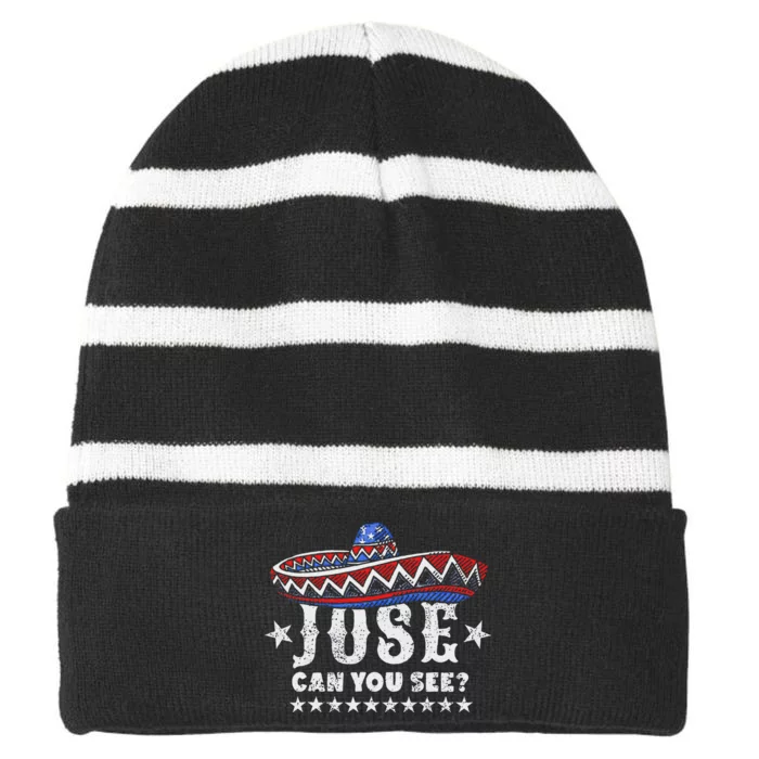 Jose Can You See Funny 4th Of July Striped Beanie with Solid Band