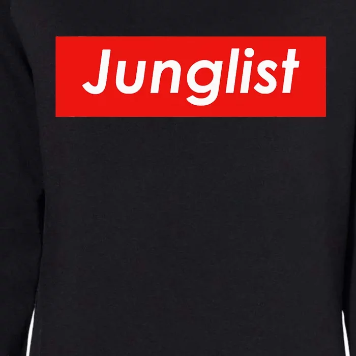 Junglist Drum And Bass Womens California Wash Sweatshirt