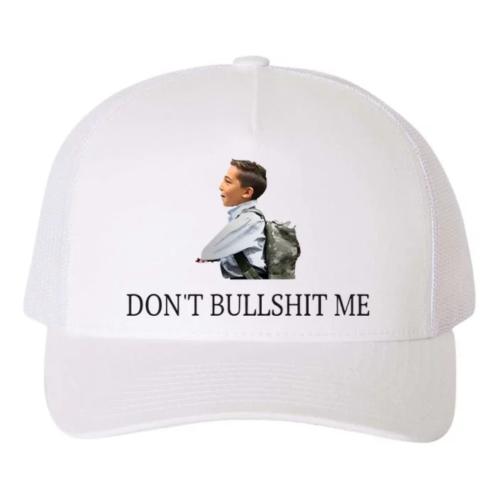 Jaiden Dont Bullshit Me Yupoong Adult 5-Panel Trucker Hat