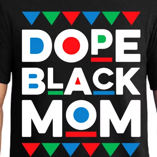 Juneteenth Dope Black Mom Matter Black History Month Melanin Meaningful Gift Pajama Set