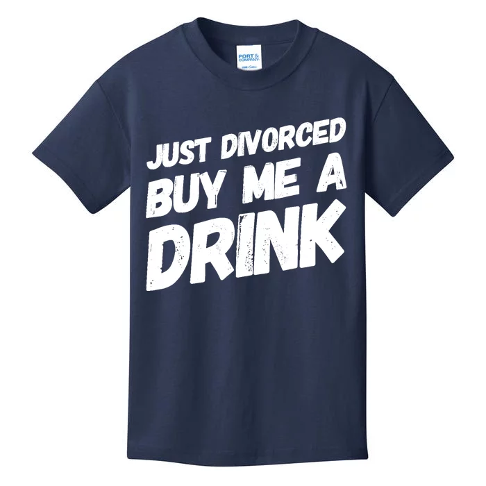 Just Divorced Buy Me A Drink Funny Humor Divorce Kids T-Shirt