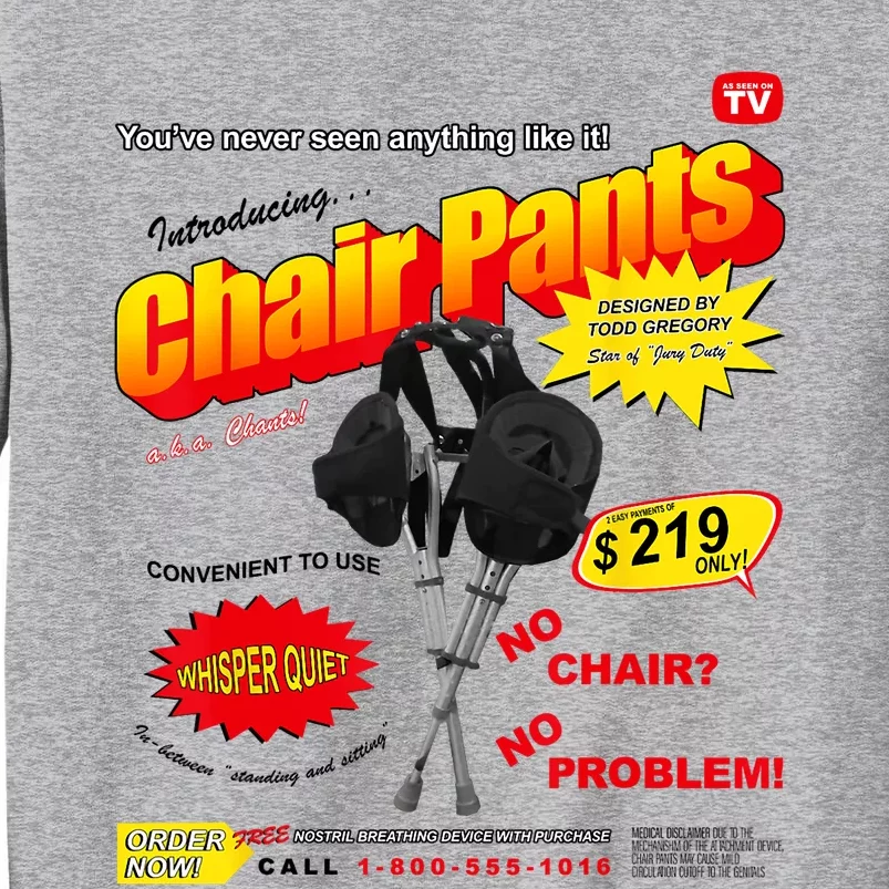 Jury Duty Chair Pants Ad Tall Sweatshirt