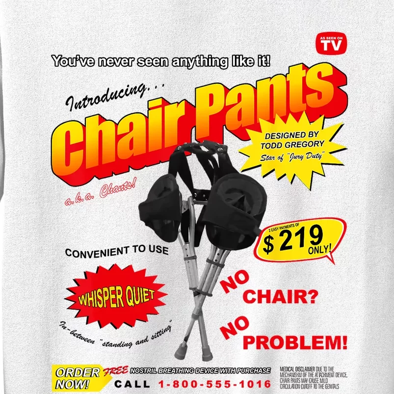 Jury Duty Chair Pants Ad Sweatshirt