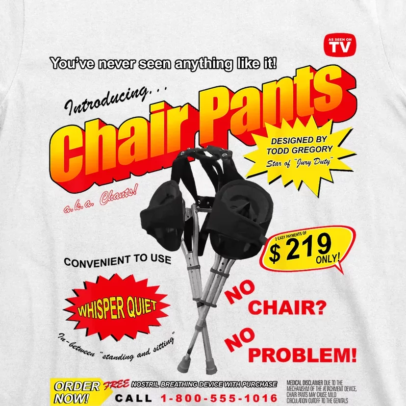 Jury Duty Chair Pants Ad T-Shirt