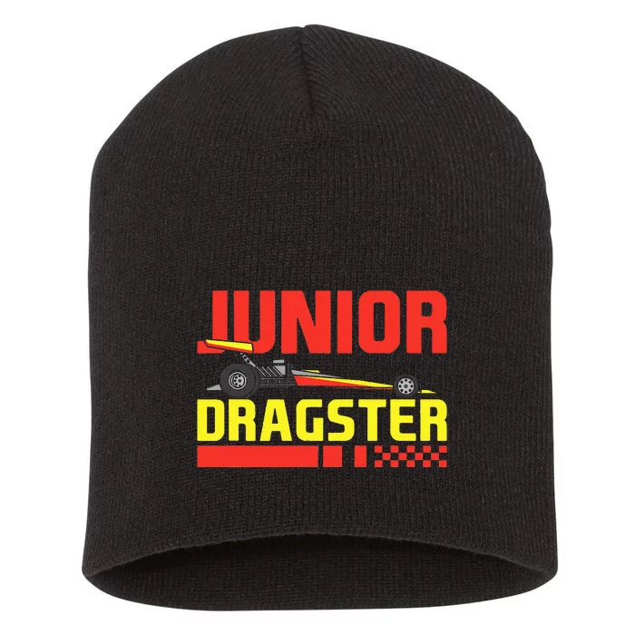 Junior Dragster Drag Racing Future Drag Racer Son Short Acrylic Beanie