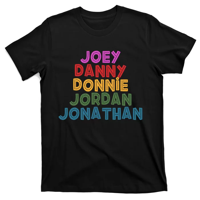 Joey Danny Donnie Jordan Jonathan Retro T-Shirt