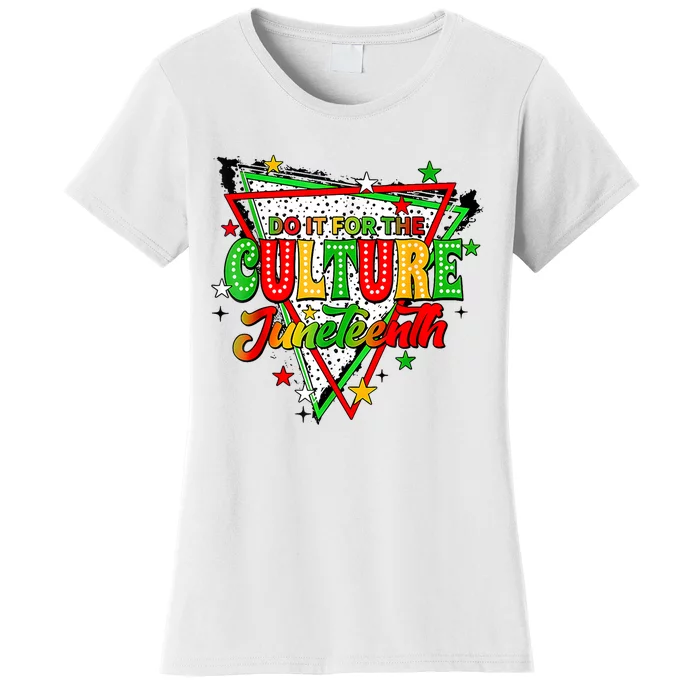 Juneteenth Dots Do It For The Culture Women's T-Shirt