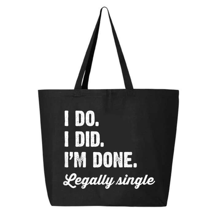 Just Divorced Funny Divorce Party Celebration Men Women 25L Jumbo Tote