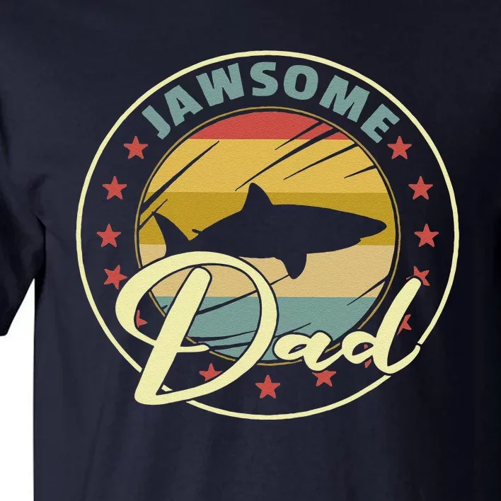 Jawasome Dad Funny Shark Funny Father´s Day Gift Tall T-Shirt