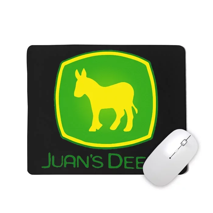 Juan Deere Farmer Gardener Landscaper Funny Mousepad