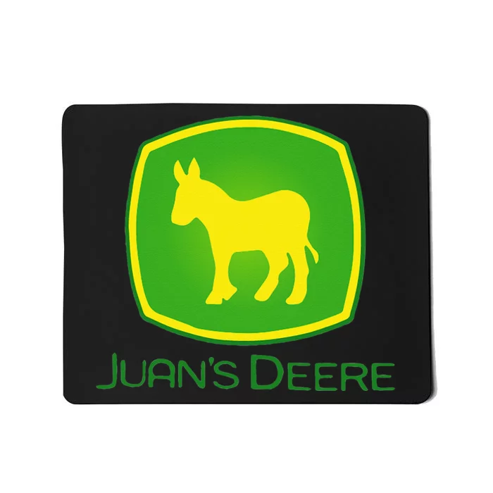 Juan Deere Farmer Gardener Landscaper Funny Mousepad