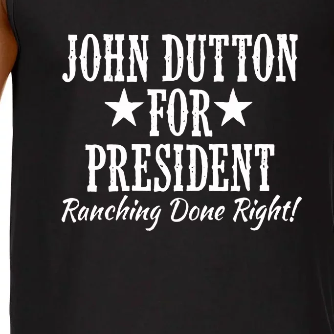 John Dutton For President Comfort Colors® Tank Top