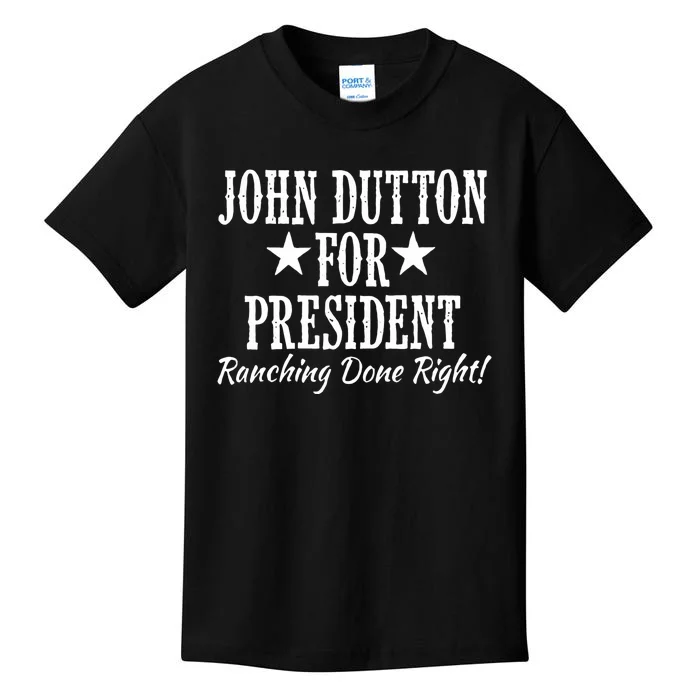 John Dutton For President Kids T-Shirt