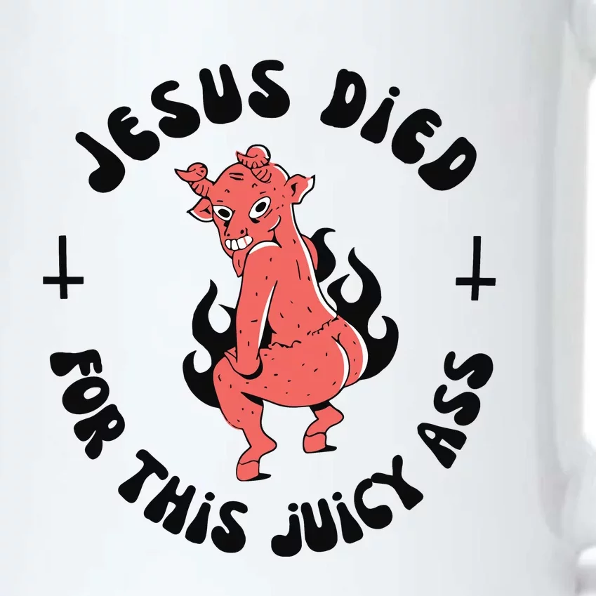 Jesus Died For This Juicy Ass Black Color Changing Mug