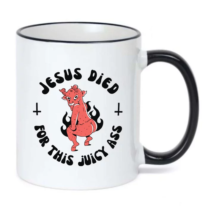 Jesus Died For This Juicy Ass Black Color Changing Mug