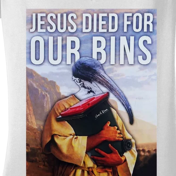 Jesus Died For Our Bins Women's V-Neck T-Shirt