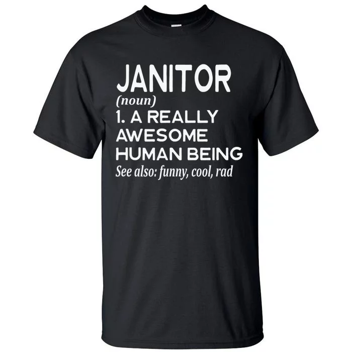 Janitor Definition Funny Janitorial Cleaning Repairing Tall T-Shirt