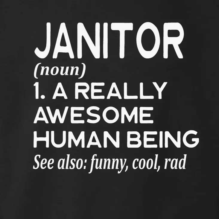 Janitor Definition Funny Janitorial Cleaning Repairing Toddler Hoodie