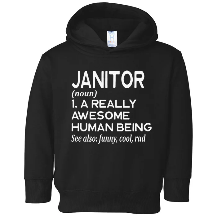 Janitor Definition Funny Janitorial Cleaning Repairing Toddler Hoodie