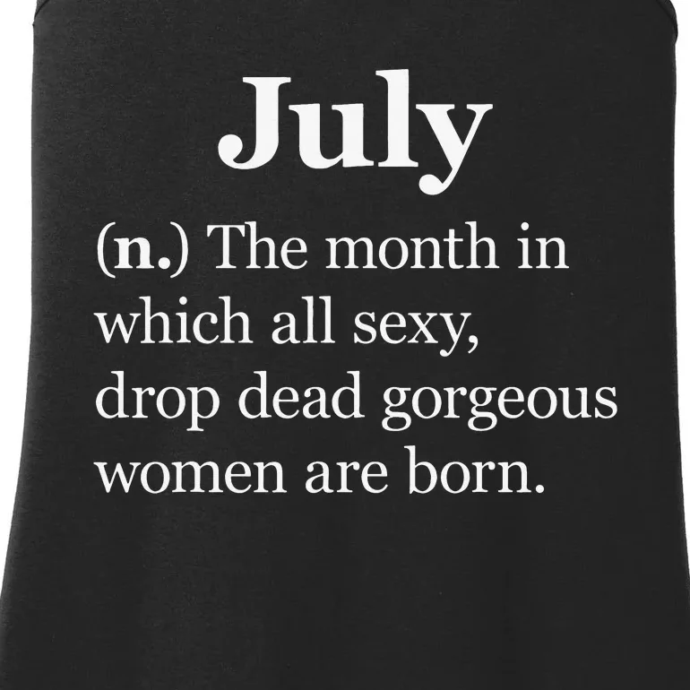 July Definition Funny Gift For Women Born In July Ladies Essential Tank