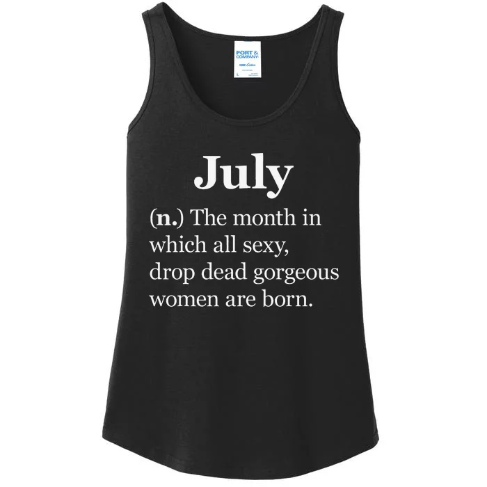 July Definition Funny Gift For Women Born In July Ladies Essential Tank