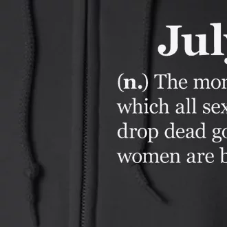 July Definition Funny Gift For Women Born In July Full Zip Hoodie