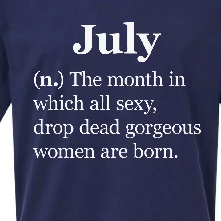 July Definition Funny Gift For Women Born In July Sueded Cloud Jersey T-Shirt