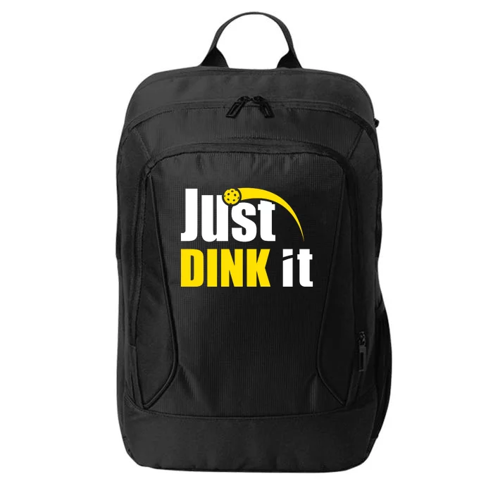 Just Dink It Funny Pickleball Play Pickle Ball City Backpack