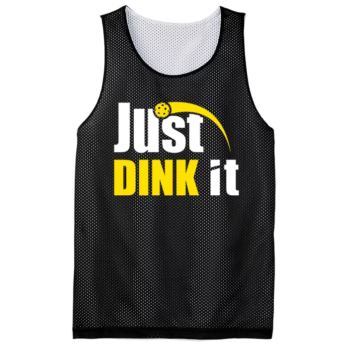 Just Dink It Funny Pickleball Play Pickle Ball Mesh Reversible Basketball Jersey Tank