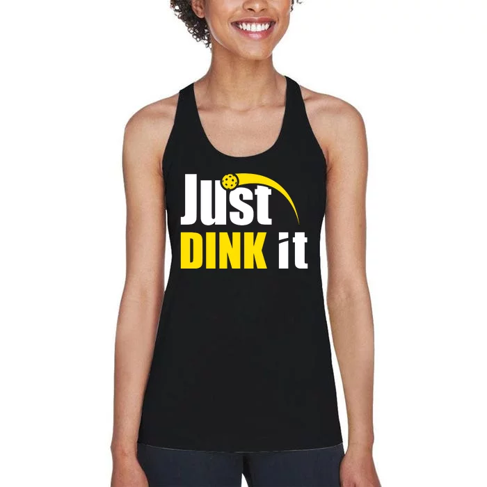 Just Dink It Funny Pickleball Play Pickle Ball Women's Racerback Tank