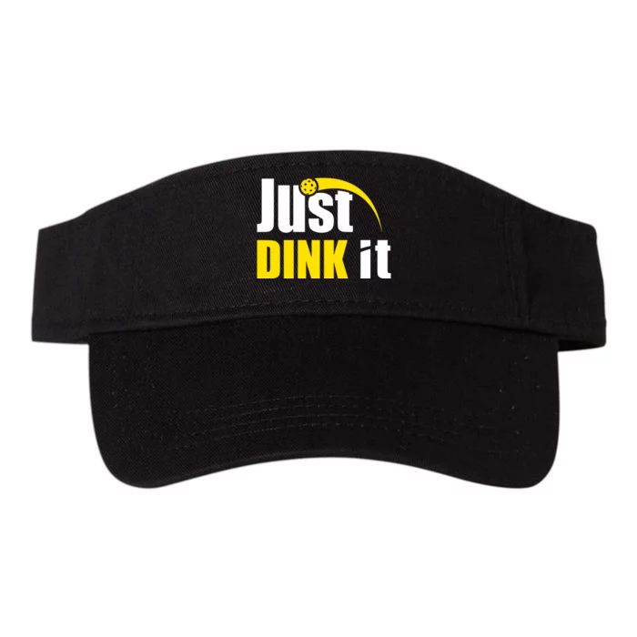 Just Dink It Funny Pickleball Play Pickle Ball Valucap Bio-Washed Visor