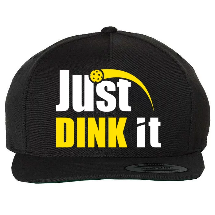 Just Dink It Funny Pickleball Play Pickle Ball Wool Snapback Cap