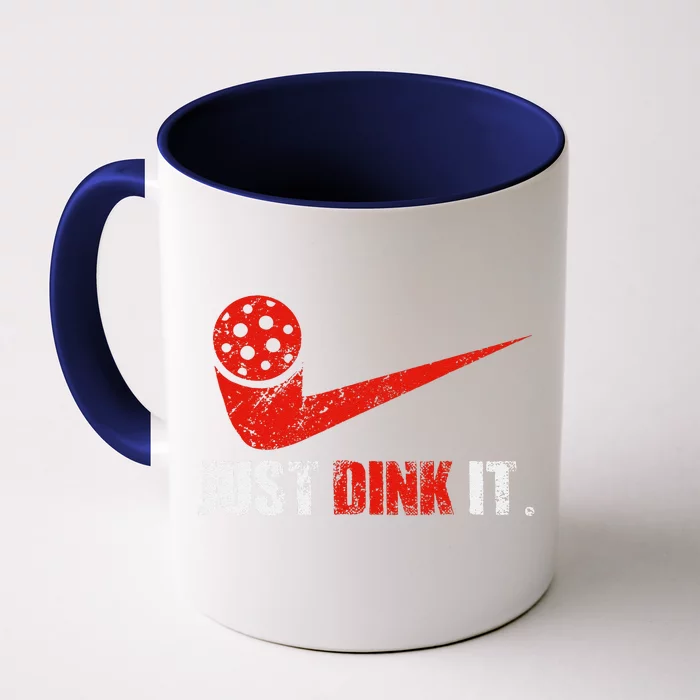 Just Dink It Pickleball Player Fan Gift Front & Back Coffee Mug