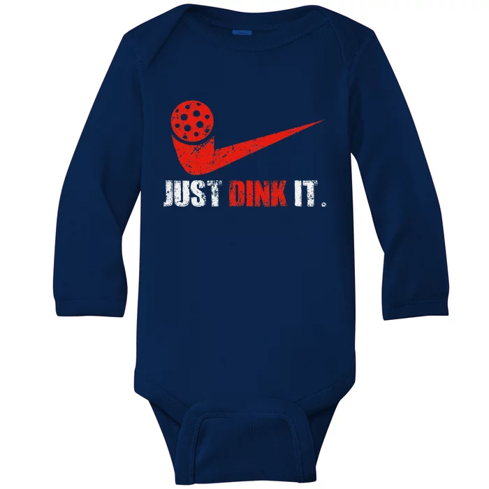 Just Dink It Pickleball Player Fan Gift Baby Long Sleeve Bodysuit