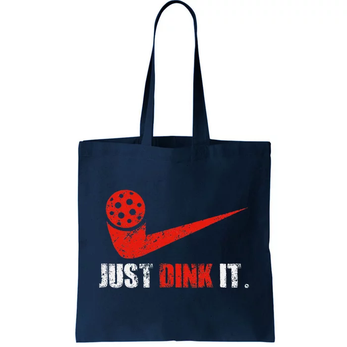 Just Dink It Pickleball Player Fan Gift Tote Bag