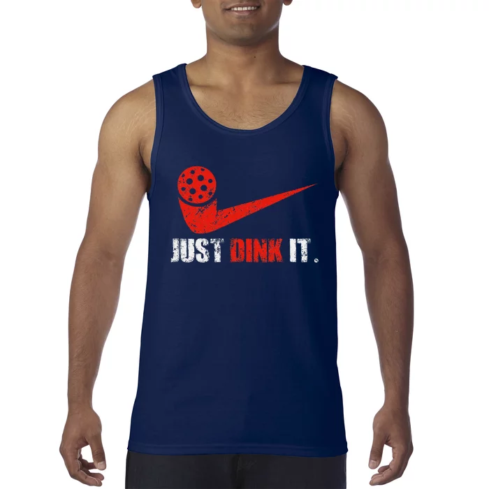 Just Dink It Pickleball Player Fan Gift Tank Top