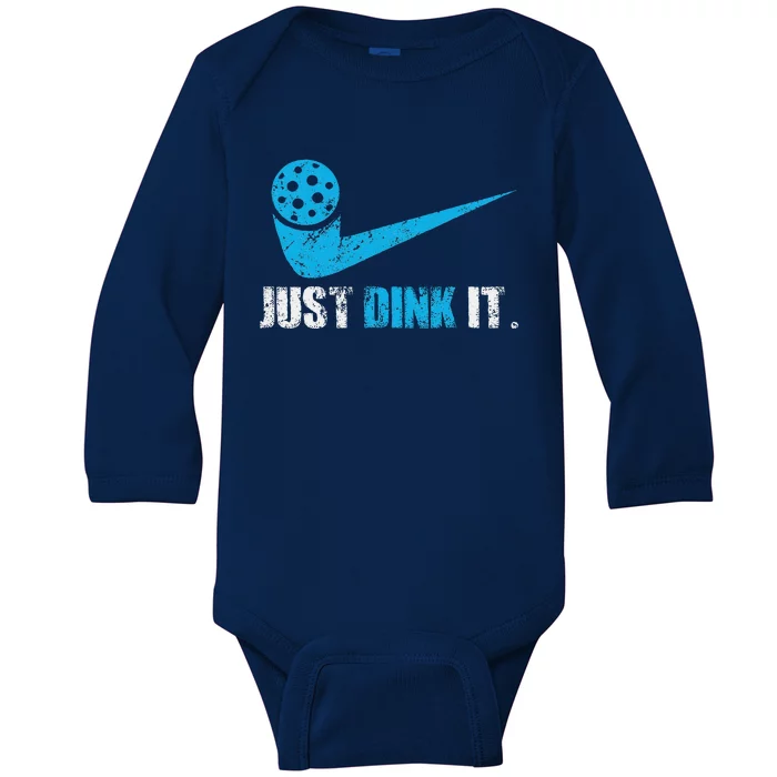 Just Dink It Pickleball Player Fan Gift Baby Long Sleeve Bodysuit