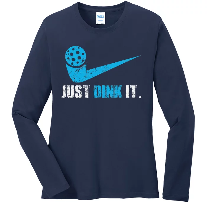 Just Dink It Pickleball Player Fan Gift Ladies Long Sleeve Shirt