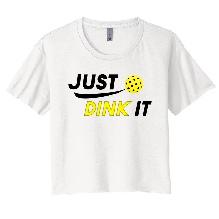 Just Dink It Pickleball Women's Crop Top Tee