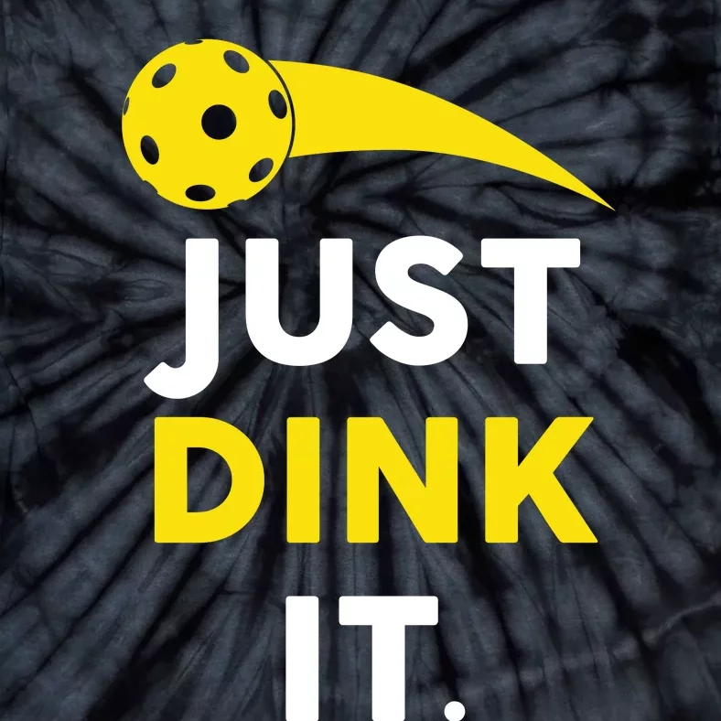 Just Dink It Funny Pickleball Tie-Dye T-Shirt