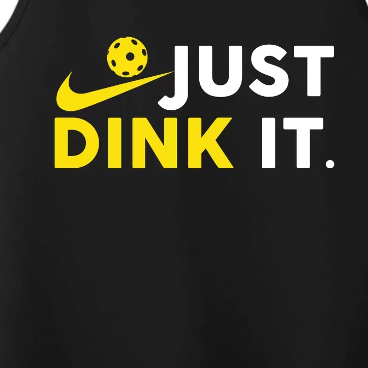 Just Dink It Funny Pickleball Play Pickle Ball Performance Tank