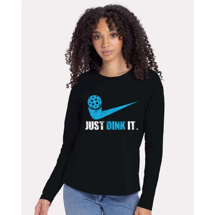 Just Dink It Pickleball Player Fan Gift Womens Cotton Relaxed Long Sleeve T-Shirt