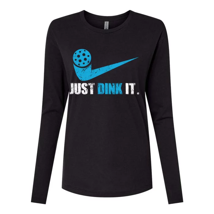 Just Dink It Pickleball Player Fan Gift Womens Cotton Relaxed Long Sleeve T-Shirt