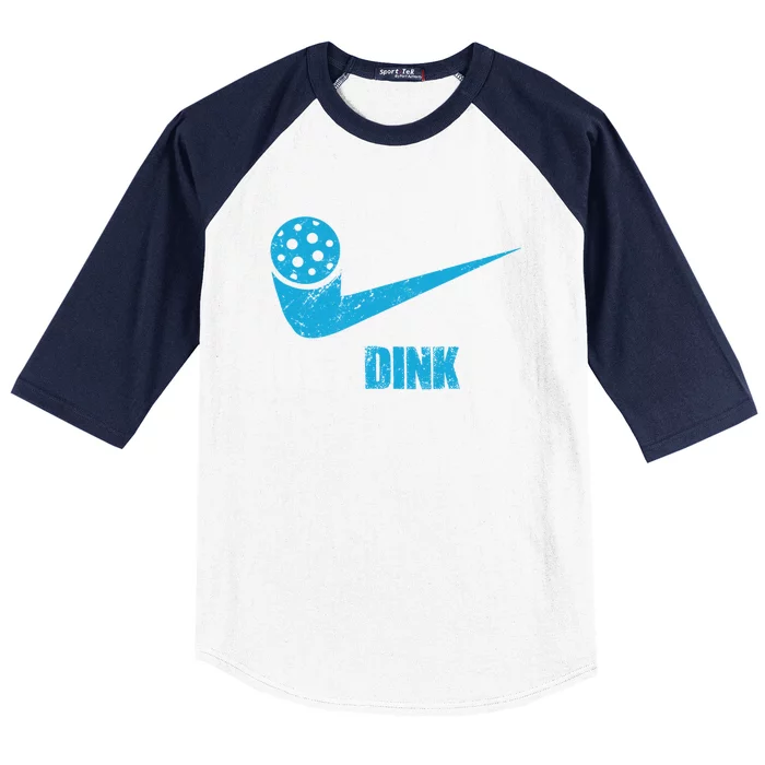 Just Dink It Pickleball Player Fan Gift Baseball Sleeve Shirt